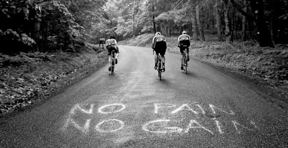 No pain, no gain
